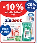 20% Rabatt von diadent bei budni im Angebot 20% Rabatt von diadent im aktuellen budni Prospekt