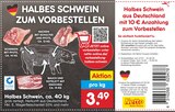 Aktuelles Halbes Schwein zum Vorbestellen Angebot bei Netto Marken-Discount in Oldenburg ab 3,49 €