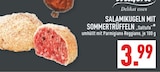 Salamikugeln mit Sommertrüffeln bei Marktkauf im Herten Prospekt für 3,99 €