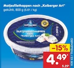 Matjesfilethappen nach „Kolberger Art“ für 4,49 € bei Netto Marken-Discount im Angebot Matjesfilethappen nach „Kolberger Art“ im aktuellen Netto Marken-Discount Prospekt