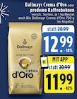 Crema d’Oro Angebote von Dallmayr bei EDEKA Köln für 11,99 €