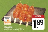 Aktuelle Pute Angebote bei E center in Erlangen Aktuelles Putenspieße Angebot bei E center in Erlangen ab 1,89 €