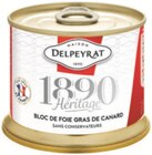 Bloc de Foie gras de Canard - DELPEYRAT en promo chez Carrefour Bloc de Foie gras de Canard - DELPEYRAT dans le catalogue Carrefour
