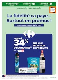 Prospectus Carrefour Proximité à Saint-Nazaire, "La fidélité ça paye… Surtout en promos !", 11 pages, 01/02/2025 - 28/02/2025