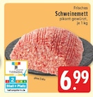 Frisches Schweinemett im Angebot bei EDEKA in Gelsenkirchen Frisches Schweinemett Angebote bei EDEKA Gelsenkirchen für 6,99 €