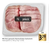 Mit Herz gemacht: Kochschinken-Aufschnitt bei EDEKA im Aichwald Prospekt für 3,29 €