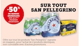 -50% de remise immédiate sur le 2ème produit identique sur tout San Pellegrino - San Pellegrino en promo chez U Express -50% de remise immédiate sur le 2ème produit identique sur tout San Pellegrino - San Pellegrino dans le catalogue U Express