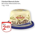 Aktuelle Butter Angebote bei GLOBUS in Herne Aktuelles Meersalz Butter Angebot bei GLOBUS in Herne ab 2,49 €