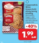 Unsere Goldstücke kernig & kräftig im Angebot bei Markant Nordwest in Bad Oeynhausen Unsere Goldstücke kernig & kräftig Angebote von Coppenrath & Wiese bei Markant Nordwest Bad Oeynhausen für 1,99 €
