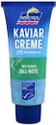 Kaviarcreme im Angebot bei Kaufland in Schwerin Kaviarcreme Angebote von Ostsee Fisch bei Kaufland Schwerin für 1,49 €
