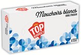 Boite mouchoirs x 150 - TOP BUDGET - Intermarché Super Boite mouchoirs x 150 - TOP BUDGET à 0,67 € dans le catalogue Intermarché Super