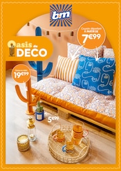 Prospectus Meubles & Décoration B&M en cours à La Grande-Motte et alentours, "Oasis de DECO", 1 page, 07/05/2025 - 25/05/2025 Catalogue Meubles & Décoration B&M en cours à La Grande-Motte et alentours, "Oasis de DECO", 1 page, 07/05/2025 - 25/05/2025