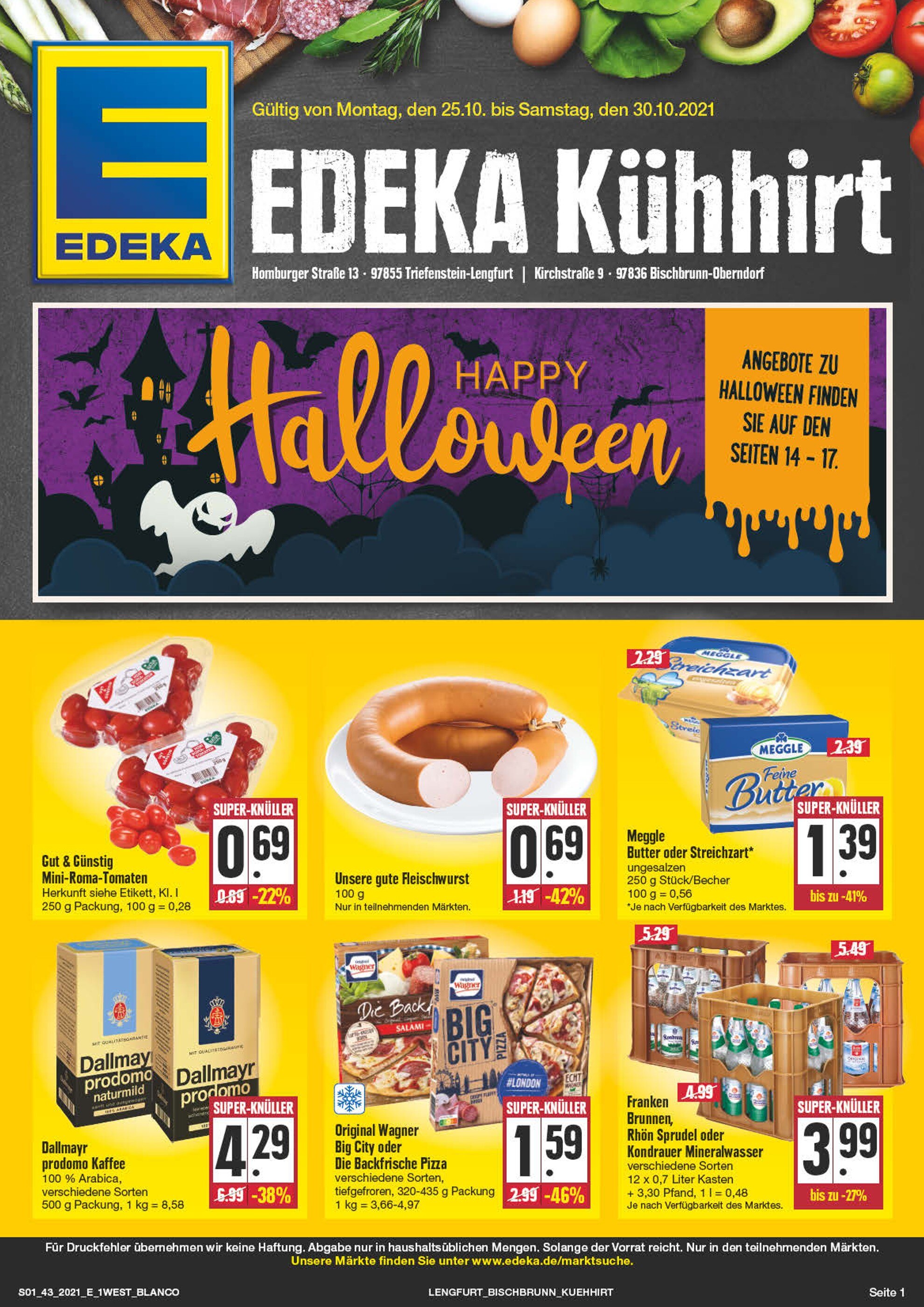 EDEKA Prospekt für Triefenstein mit 24 Seiten EDEKA Prospekt für Triefenstein: "Wir lieben Lebensmittel!", 24 Seiten, 25.10.2021 - 30.10.2021
