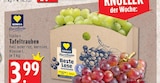 Aktuelles Tafeltrauben Angebot bei EDEKA in Köln ab 3,99 €