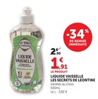 Liquide vaisselle - LES SECRETS DE LEONTINE - Super U à Perpignan Liquide vaisselle - LES SECRETS DE LEONTINE en promo chez Super U Perpignan à 1,91 €
