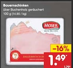 Bauernschinken im Angebot bei Netto Marken-Discount in Pforzheim Bauernschinken Angebote von MOSER bei Netto Marken-Discount Pforzheim für 1,49 €
