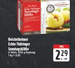 Echte Thüringer Sonntagsklöße bei EDEKA im Stadtilm Prospekt für 2,29 €