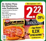Die Ofenfrische oder Tradizionale Angebote von Dr. Oetker bei WEZ Bad Oeynhausen für 2,22 €