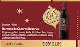 Marqués de Cáceres Reserva im aktuellen Metro Prospekt für 11,89 €