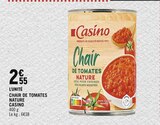 Promo Chair de Tomates Nature à 2,55 € dans le catalogue Spar à Les Sablettes