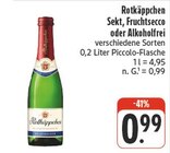 Sekt, Fruchtsecco oder Alkoholfrei Angebote von Rotkäppchen bei nah und gut Ansbach für 0,99 €