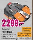 Vision L1600 von Landroid für 2.299,00 € bei Hornbach im Angebot Vision L1600 von Landroid im aktuellen Hornbach Prospekt