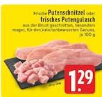 Putenschnitzel im Angebot bei E center in Hückelhoven Putenschnitzel Angebote bei E center Hückelhoven für 1,29 €
