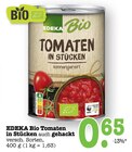 Tomaten in Stücken im Angebot bei E center in Offenbach Tomaten in Stücken Angebote von EDEKA Bio bei E center Offenbach für 0,65 €