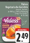 Vegetarische Gerichte Angebote von Valess bei E center Remscheid für 2,49 €