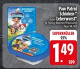Spielzeug im EDEKA Prospekt Schinkenwurst von Paw Patrol im aktuellen EDEKA Prospekt für 1,49 €