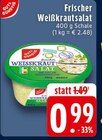 EDEKA - Frischer Weißkrautsalat Angebot im Prospekt Frischer Weißkrautsalat bei EDEKA im Prospekt "" für 0,99 €