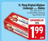 Original Allgäuer Limburger im EDEKA Prospekt Original Allgäuer Limburger von St. Mang im aktuellen EDEKA Prospekt für 1,99 €