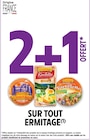 2+1 offert sur tout ERMITAGE à Intermarché Super dans Roussay 2+1 offert sur tout ERMITAGE à Intermarché Super dans Roussay