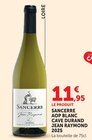 SANCERRE AOP BLANC 2025 - CAVE DURAND JEAN RAYMOND en promo chez U Express SANCERRE AOP BLANC 2025 - CAVE DURAND JEAN RAYMOND dans le catalogue U Express