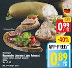 Hausmacher Leberwurst von Bauerngut für 0,89 € bei E center im Angebot Hausmacher Leberwurst von Bauerngut im aktuellen E center Prospekt