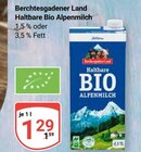 Haltbare Bio Alpenmilch im Angebot bei GLOBUS in Saarbrücken Haltbare Bio Alpenmilch Angebote von Berchtesgadener Land bei GLOBUS Saarbrücken für 1,29 €