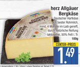 Allgäuer Bergkäse von herz im aktuellen EDEKA Prospekt für 1,49 €