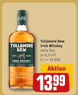 Aktuelles Tullamore Dew Irish Whiskey Angebot bei REWE in München ab 13,99 €