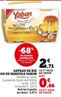 Gâteau de riz ou de semoule - Yabon - Super U à Sarcelles Gâteau de riz ou de semoule - Yabon en promo chez Super U Sarcelles à 0,86 €