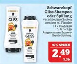 Gliss Shampoo oder Spülung im Angebot bei Marktkauf in Coburg Gliss Shampoo oder Spülung Angebote von Schwarzkopf bei Marktkauf Coburg für 2,49 €