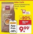 Caffè Angebote von Käfer bei Netto Marken-Discount Straubing für 9,99 €