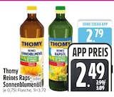 Reines Rapsöl im Angebot bei EDEKA in München Reines Rapsöl Angebote von Thomy bei EDEKA München für 2,49 €