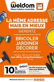 Catalogue Bricolage Weldom en cours à Mulhouse et alentours, "LA MÊME ADRESSE MAIS EN MIEUX SIERENTZ", 28 pages, 01/04/2026 - 28/04/2026