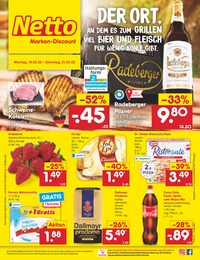 Netto Marken-Discount Prospekt für Lawalde-Kleindehsa mit 45 Seiten Netto Marken-Discount Prospekt für Lawalde-Kleindehsa: "DER ORT, AN DEM ES ZUM GRILLEN VIEL BIER UND FLEISCH FÜR WENIG KOHLE GIBT.", 45 Seiten, 16.05.2022 - 21.05.2022