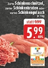 Schinkenschnitzel Angebote bei E center Remscheid für 5,99 €