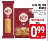 Pasta Rey 1851 Nudeln Angebote von REY bei EDEKA Passau für 0,99 €