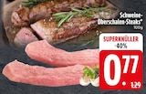 Schweine-Oberschalen-Steaks Angebote bei EDEKA Landshut für 0,77 €