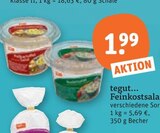Feinkostsalat von tegut... im aktuellen tegut Prospekt für 1,99 €