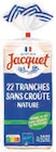 Pain de mie nature sans croûte & sans sucre ajouté - JACQUET en promo chez U Express Pain de mie nature sans croûte & sans sucre ajouté - JACQUET dans le catalogue U Express