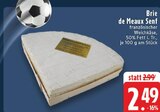 E center - Brie de Meaux Senf Angebot im Prospekt Brie de Meaux Senf bei E center im Prospekt "" für 2,49 €